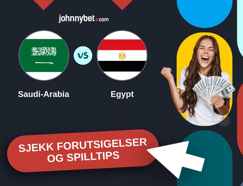 Saudi-Arabia - Egypt Prediksjoner og Spilltips