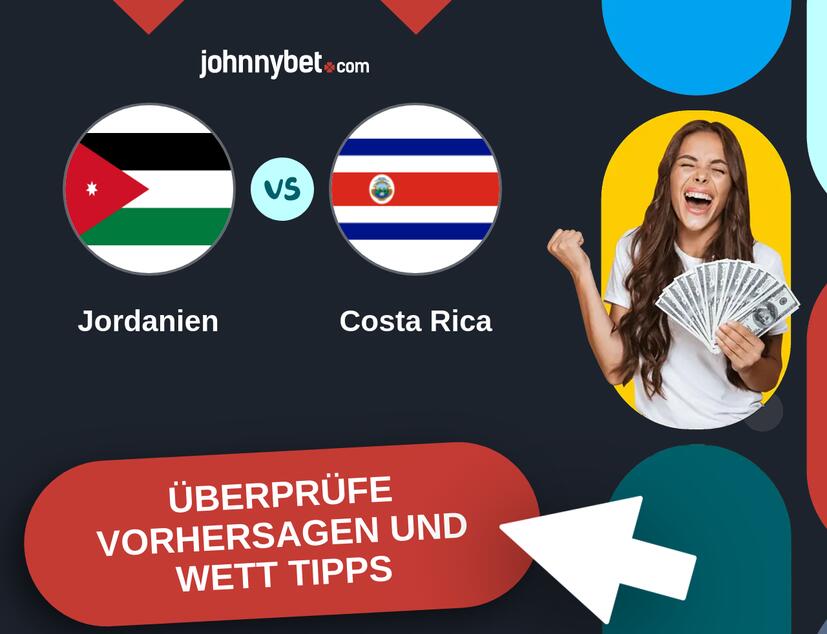 Jordanien - Costa Rica Vorhersagen und Wett Tipps