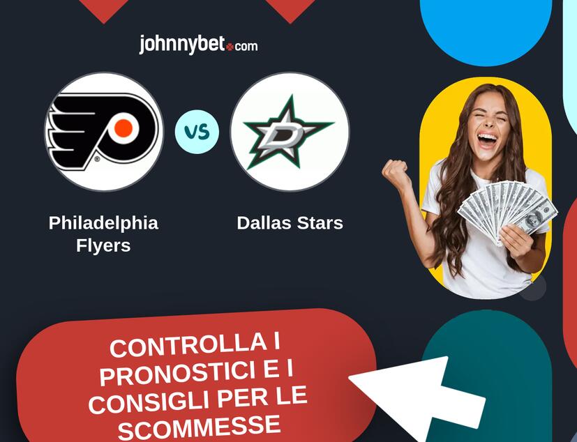 Philadelphia Flyers - Dallas Stars Pronostici e Consigli Scommesse