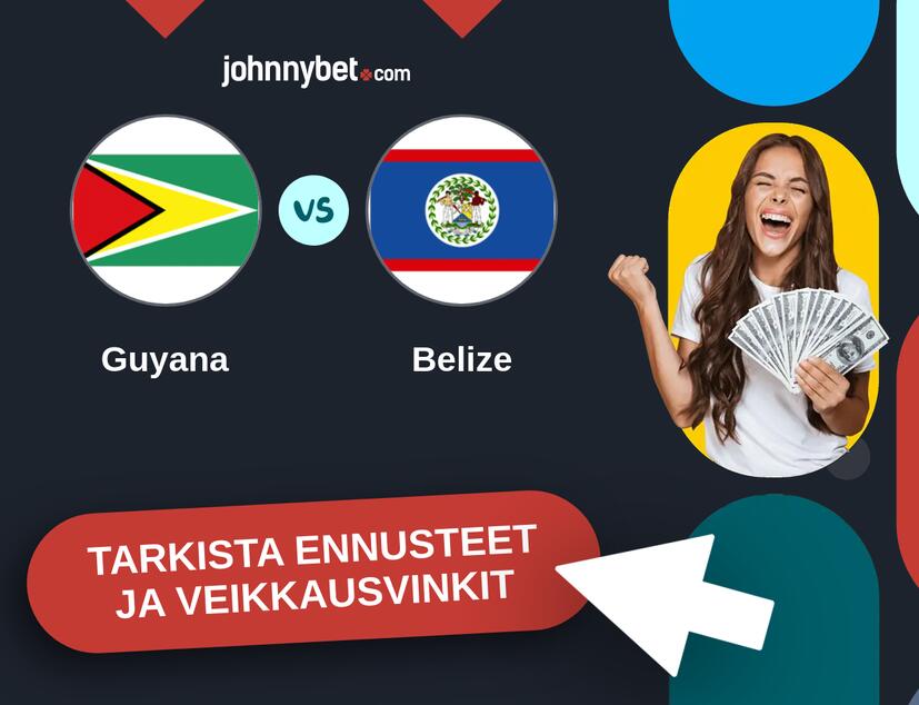 Guyana - Belize Ennusteet ja Vetovihjeet
