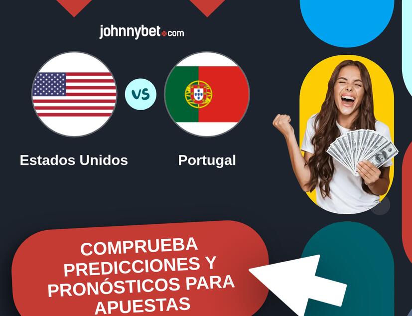 Estados Unidos - Portugal Pronósticos y Consejos de Apuestas