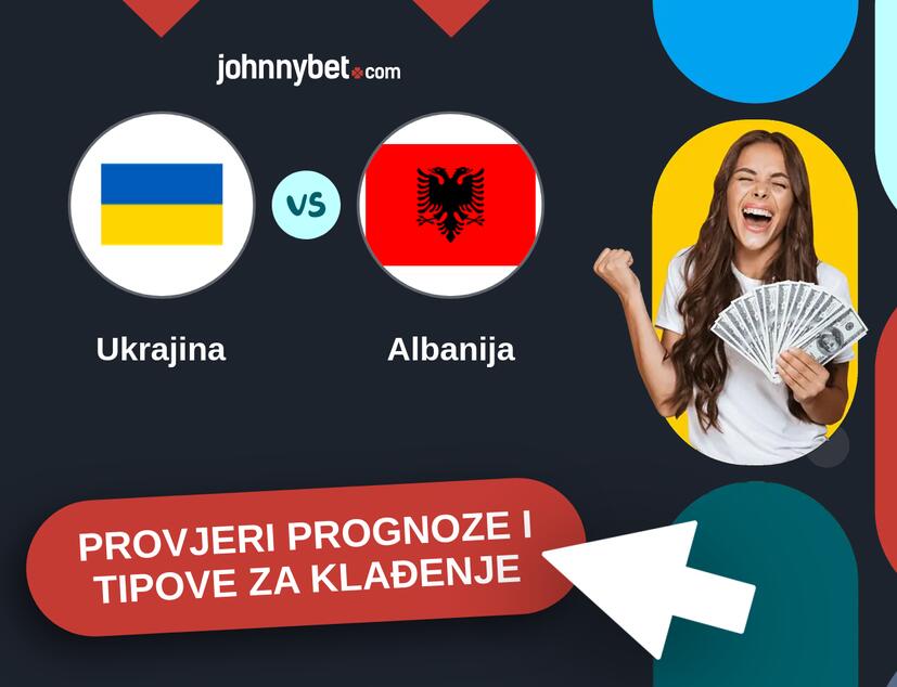 Ukrajina - Albanija Tipovi i prognoze