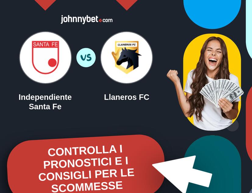 Independiente Santa Fe - Llaneros FC Pronostici e Consigli Scommesse