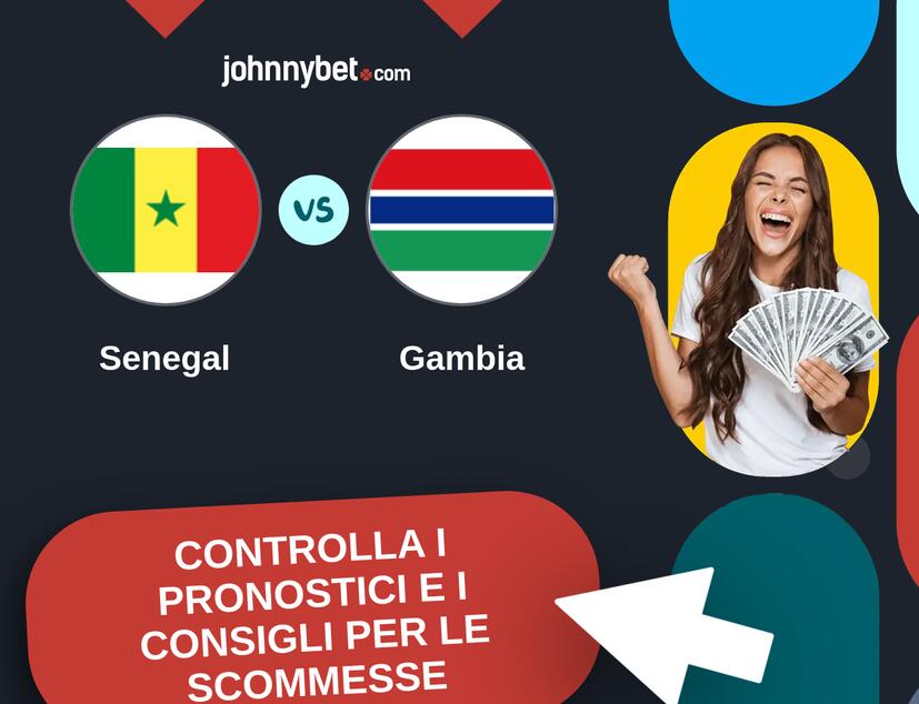 Senegal - Gambia Pronostici e Consigli Scommesse