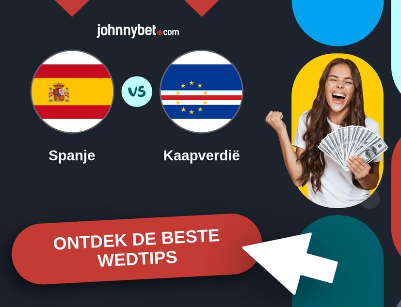 Spanje - Kaapverdië Analyses en Wedtips