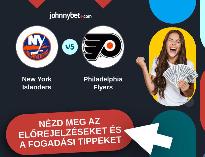 New York Islanders - Philadelphia Flyers előrejelzések és fogadási tippek