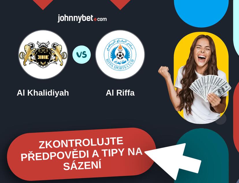 Al Khalidiyah - Al Riffa Predikce a tipy na sázení.
