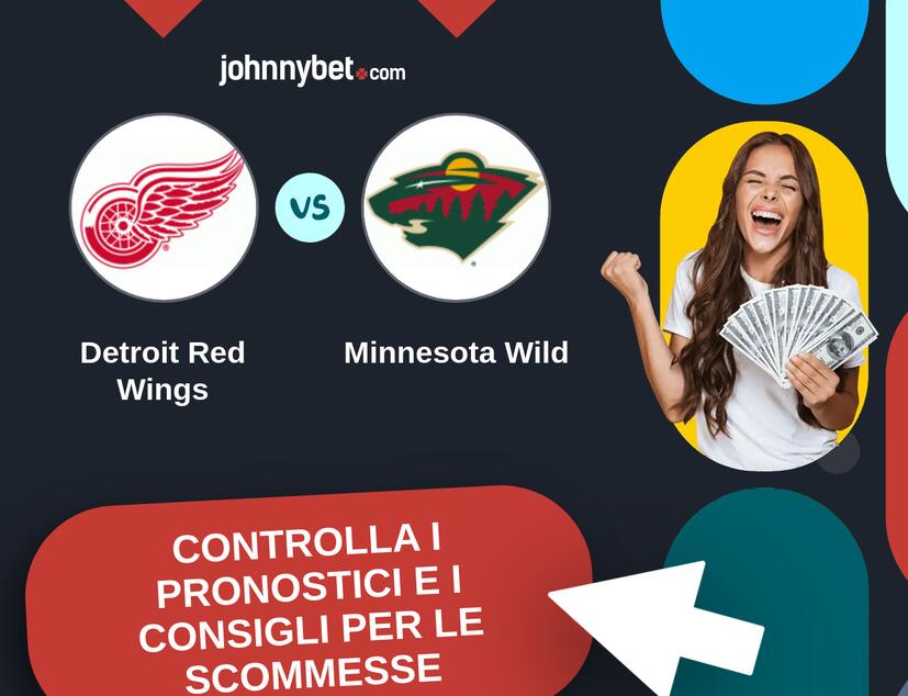 Detroit Red Wings - Minnesota Wild Pronostici e Consigli Scommesse