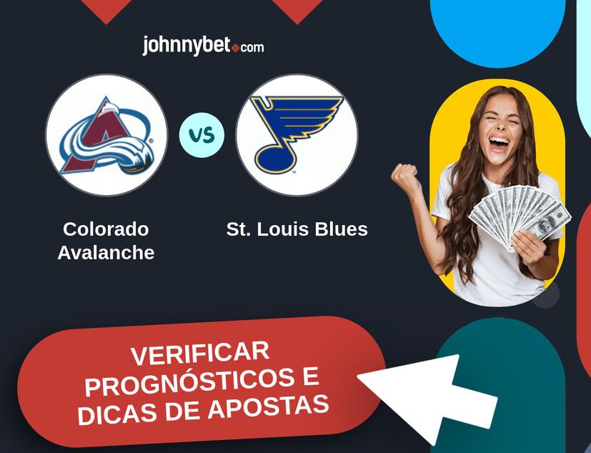 Colorado Avalanche - St. Louis Blues Prognósticos e Dicas de Apostas