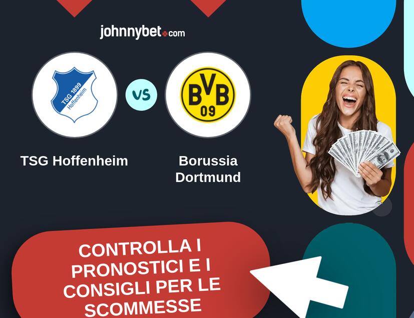 TSG Hoffenheim - Borussia Dortmund Pronostici e Consigli Scommesse