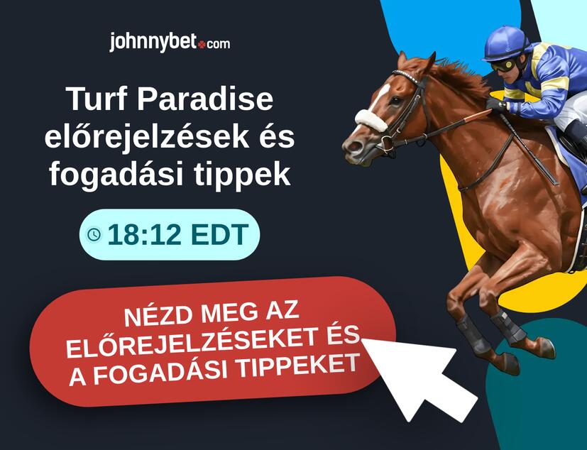 Turf Paradise - 18:12 EDT előrejelzések és fogadási tippek