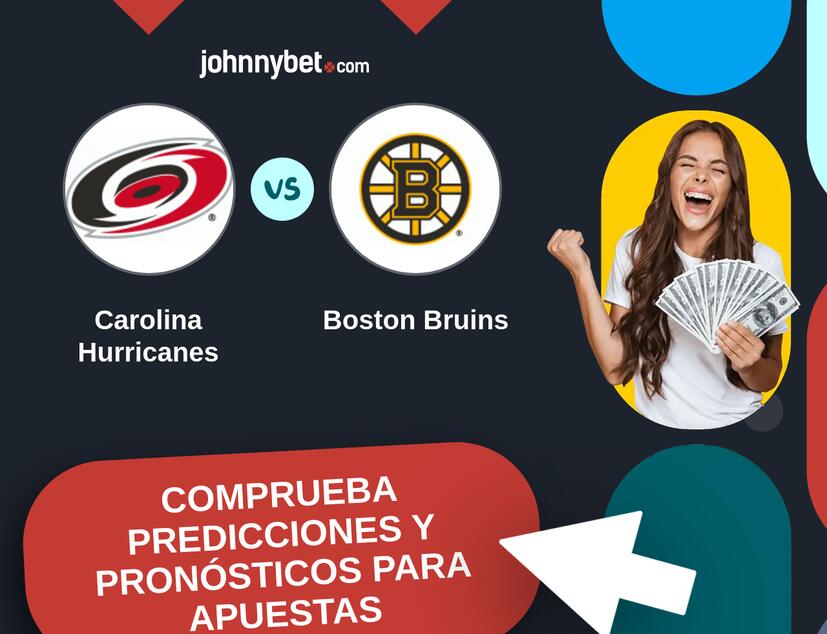 Carolina Hurricanes - Boston Bruins Pronósticos y Consejos de Apuestas