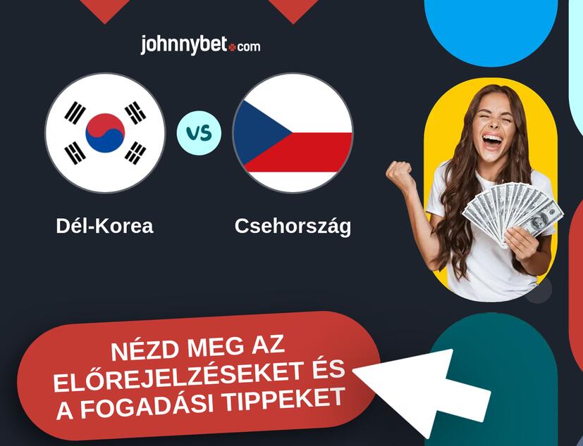 Dél-Korea - Csehország előrejelzések és fogadási tippek
