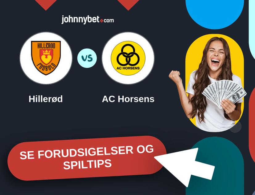 Hillerød - AC Horsens Forudsigelser og Spiltips