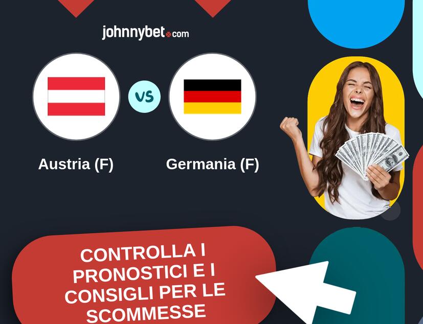 Austria (F) - Germania (F) Pronostici e Consigli Scommesse