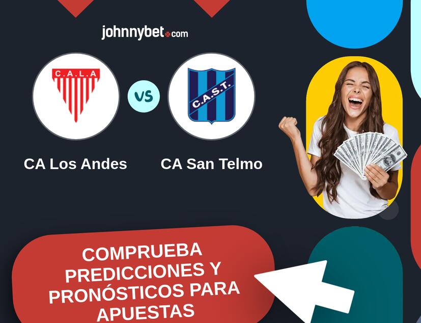 CA Los Andes - CA San Telmo Pronósticos y Consejos de Apuestas