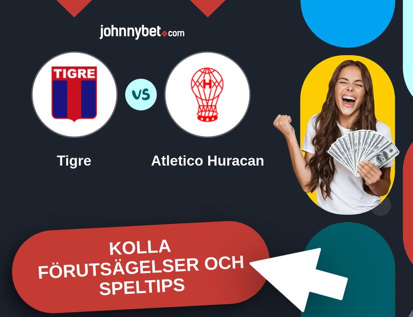 Tigre - Atletico Huracan Förutsägelser och Speltips