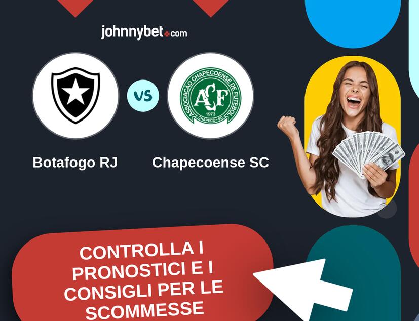 Botafogo RJ - Chapecoense SC Pronostici e Consigli Scommesse