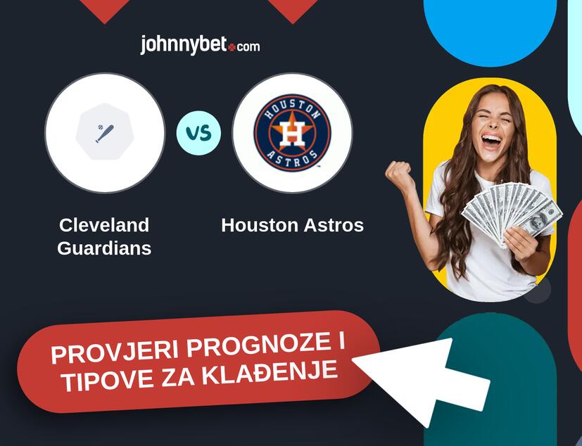 Cleveland Guardians - Houston Astros Tipovi i prognoze