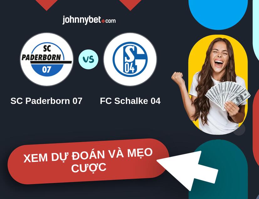 SC Paderborn 07 - FC Schalke 04 Nhận định và mẹo cược