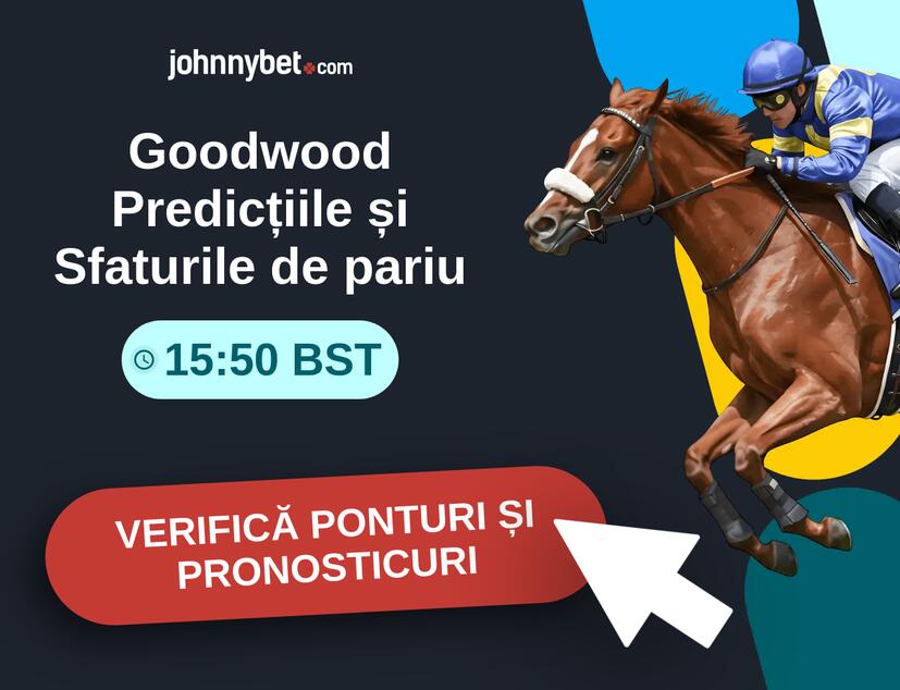 Goodwood - 15:50 BST Predicțiile și Sfaturile de pariu 