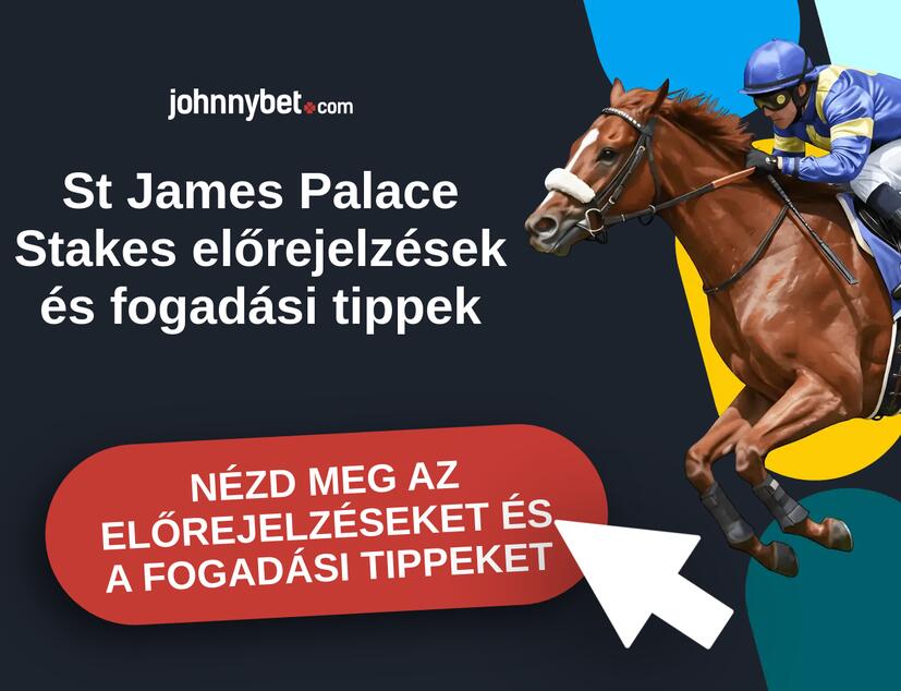 St James Palace Stakes 2026 előrejelzések és fogadási tippek
