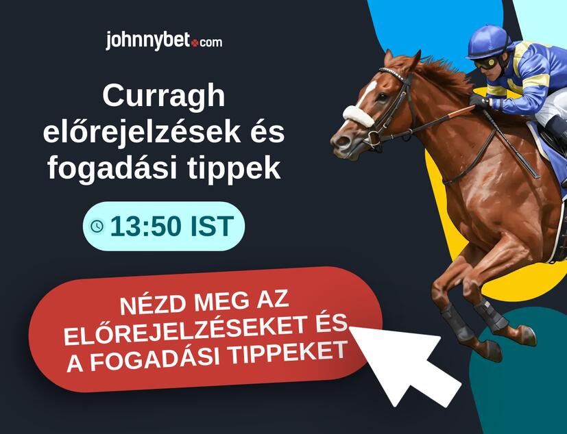 Curragh - 13:50 IST előrejelzések és fogadási tippek