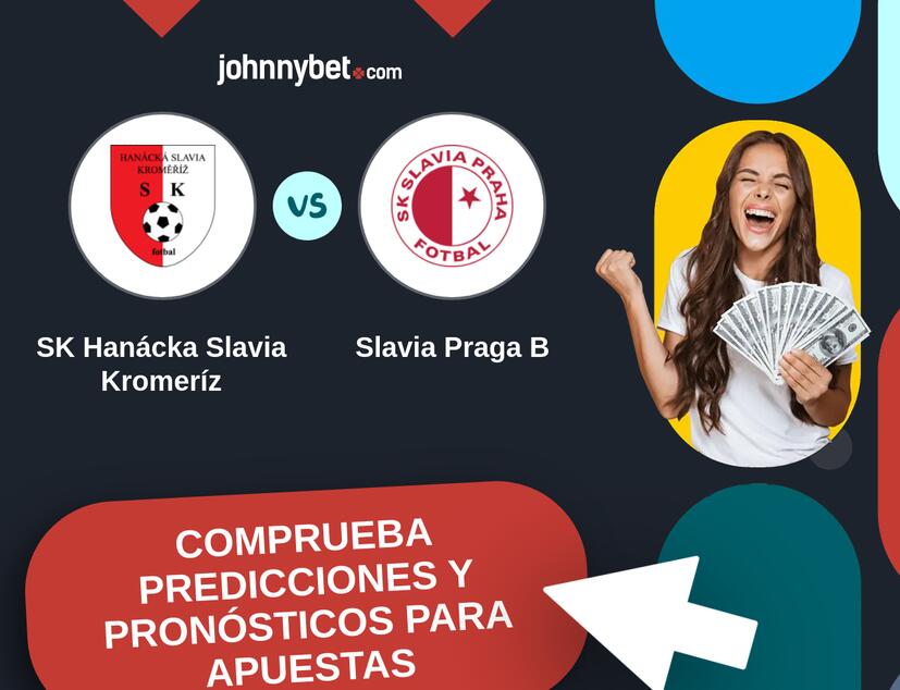SK Hanácka Slavia Kromeríz - Slavia Praga B Pronósticos y Consejos de Apuestas