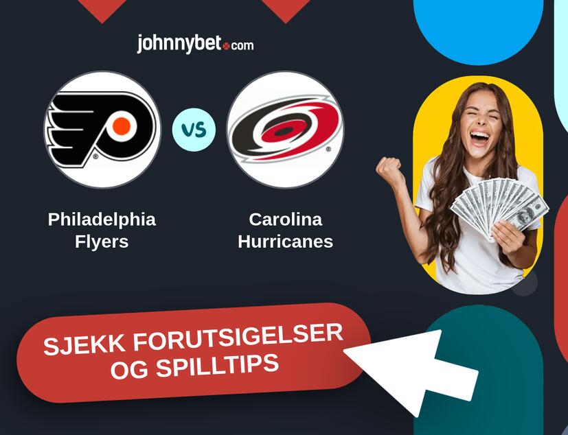 Philadelphia Flyers - Carolina Hurricanes Prediksjoner og Spilltips