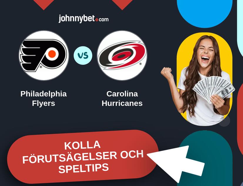 Philadelphia Flyers - Carolina Hurricanes Förutsägelser och Speltips