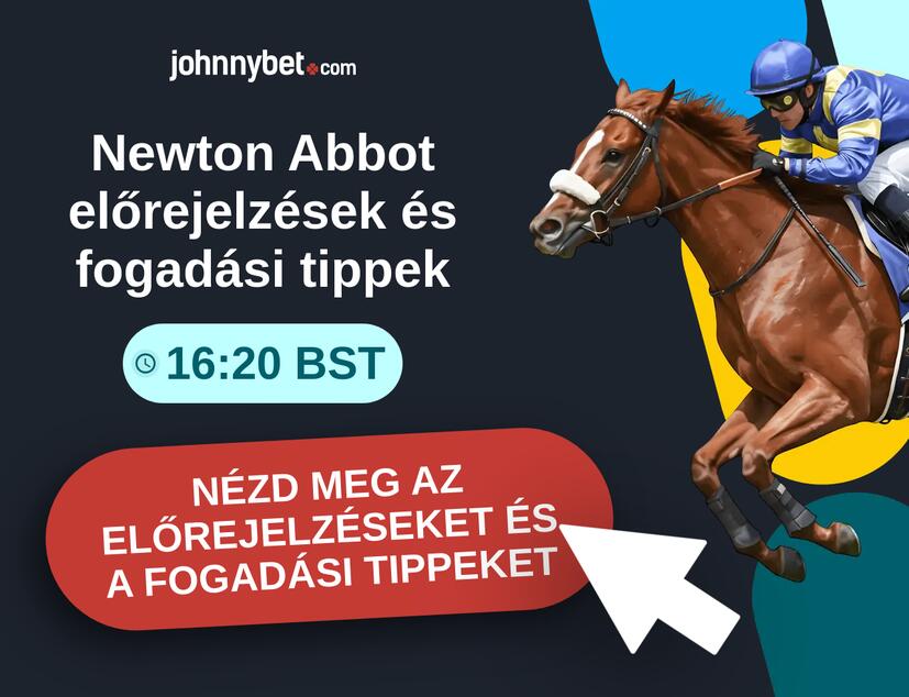 Newton Abbot - 16:20 BST előrejelzések és fogadási tippek