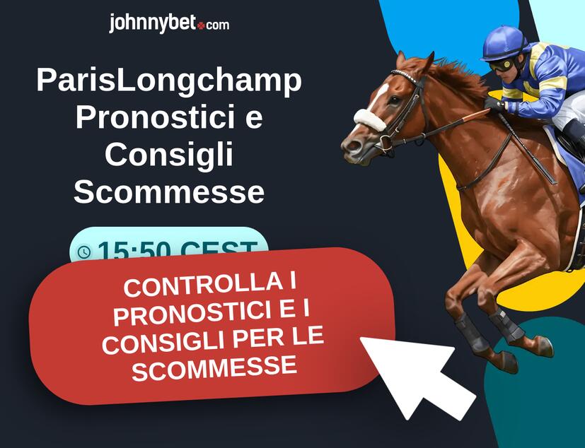 ParisLongchamp - 15:50 CEST Pronostici e Consigli Scommesse