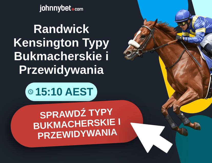 Randwick Kensington - 15:10 AEST Typy Bukmacherskie i Przewidywania