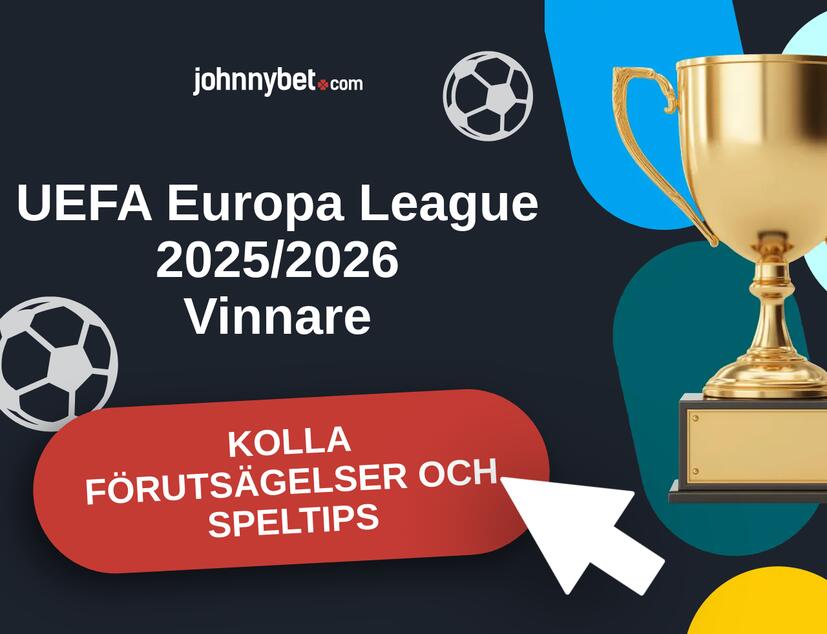 UEFA Europa League 2025/2026 Förutsägelser och Speltips