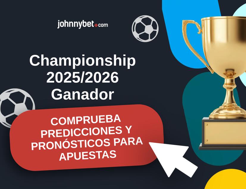 Championship 2025/2026 Pronósticos y Consejos de Apuestas