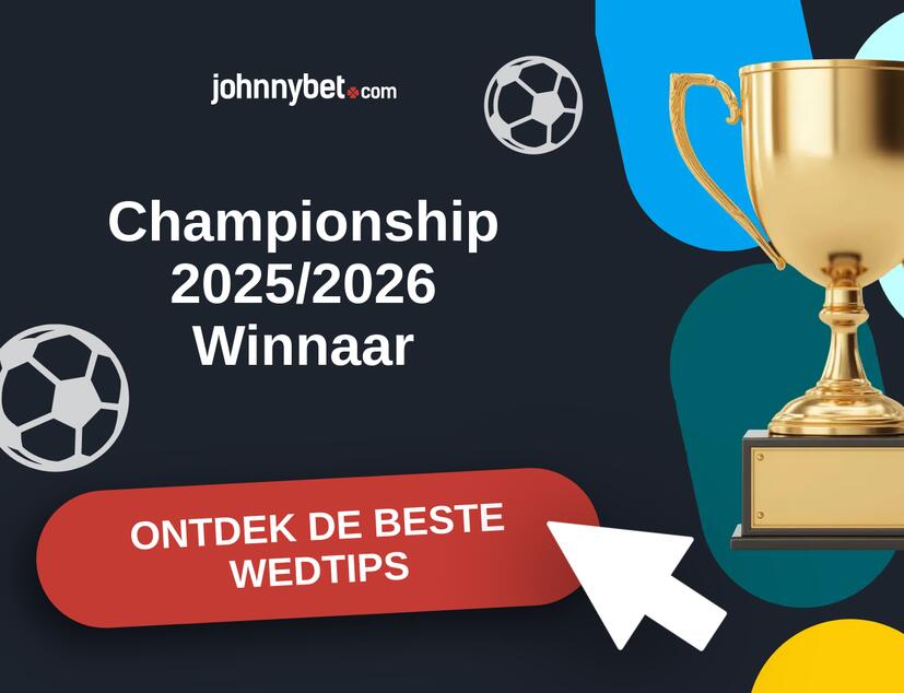 Championship 2025/2026 Analyses en Wedtips