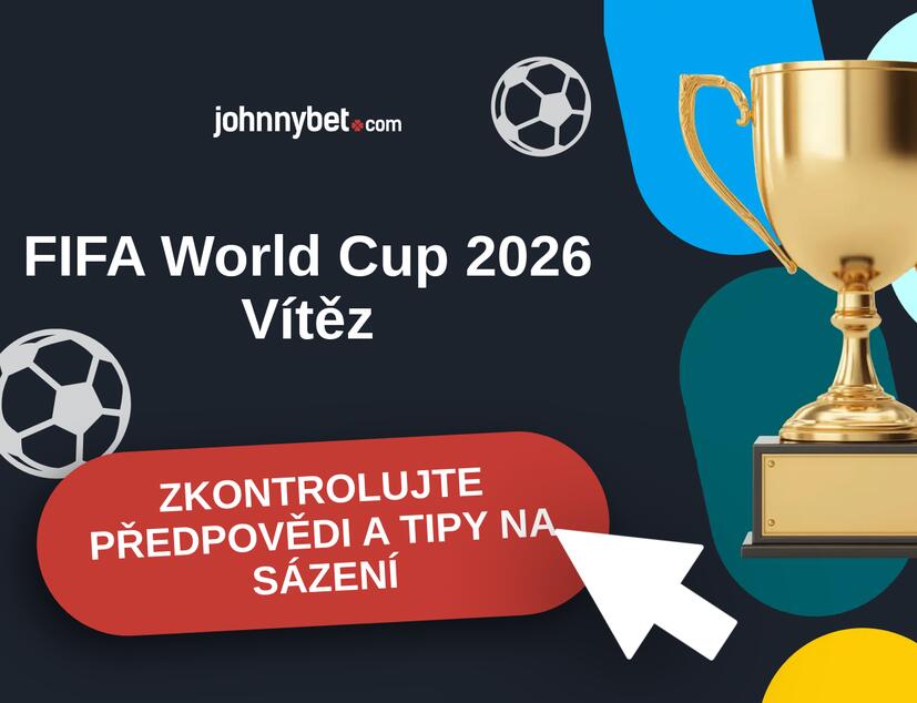 FIFA World Cup 2026 Predikce a tipy na sázení.