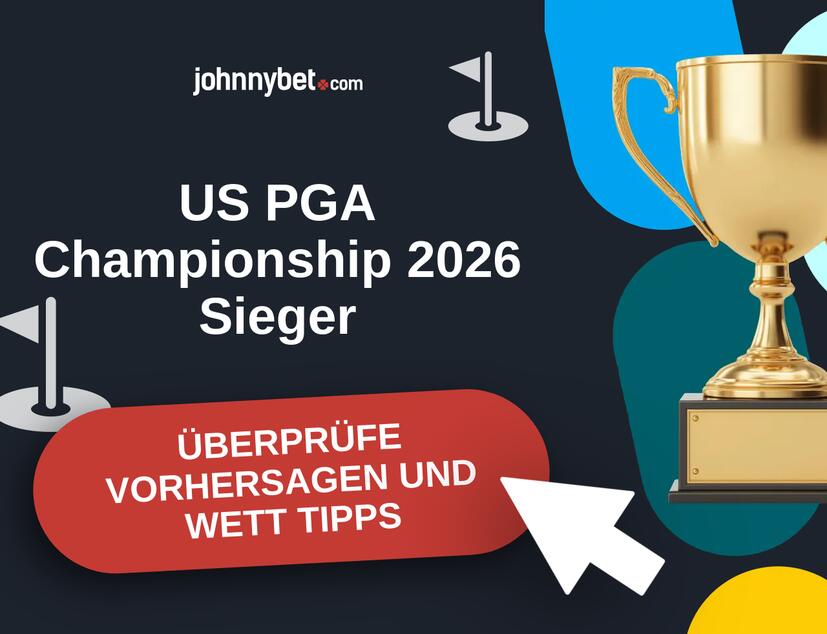 US PGA Championship 2026 Vorhersagen und Wett Tipps