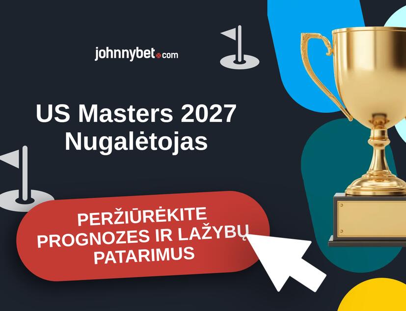 US Masters 2027 Prognozės ir Statymų Patarimai