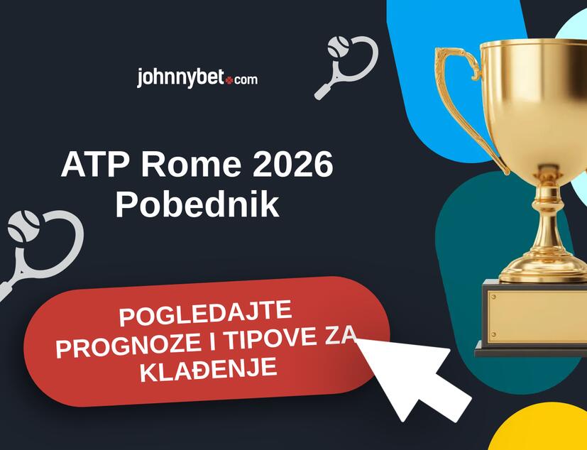 ATP Rome 2026 Tipovi i prognoze