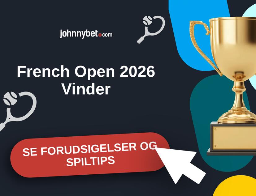 French Open 2026 Forudsigelser og Spiltips