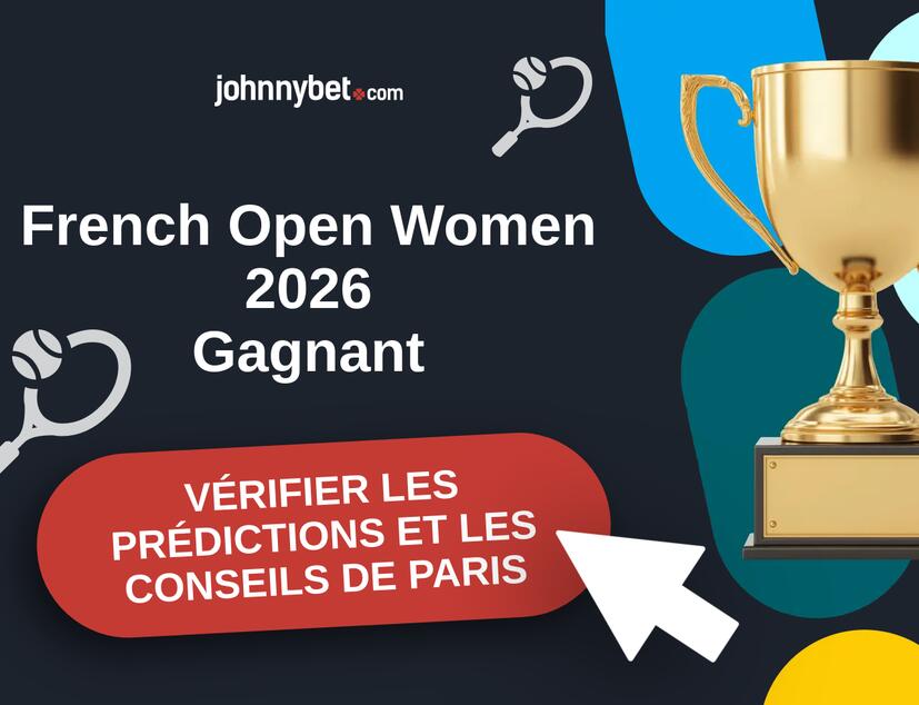 French Open Women 2026 Prédictions et Conseils de Paris
