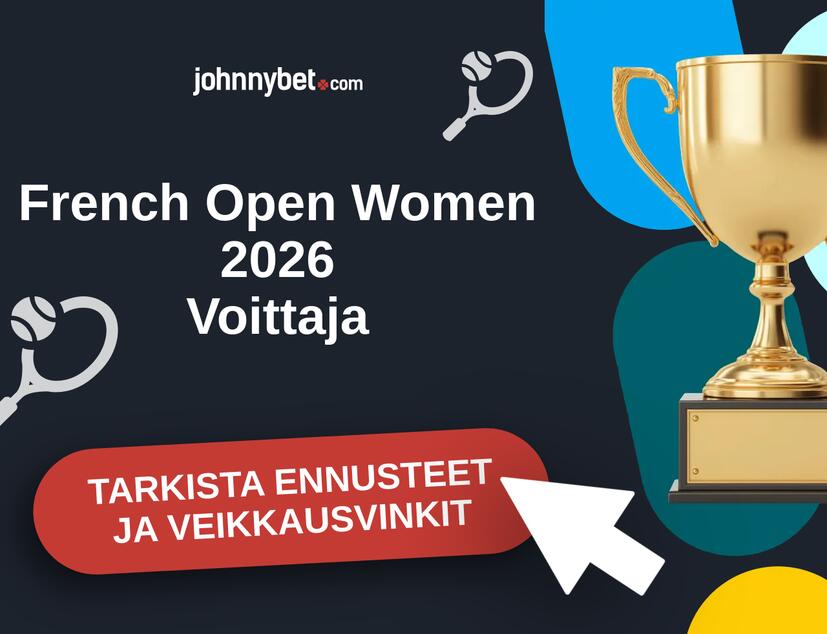 French Open Women 2026 Ennusteet ja Vetovihjeet