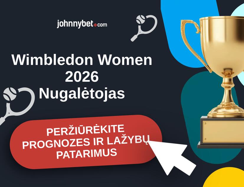 Wimbledon Women 2026 Prognozės ir Statymų Patarimai