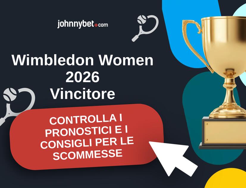 Wimbledon Women 2026 Pronostici e Consigli Scommesse