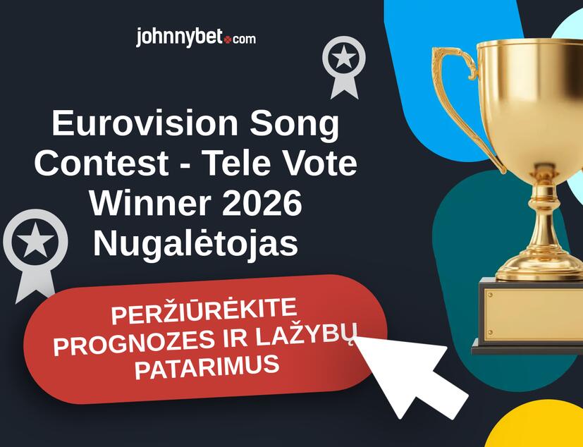 Eurovision Song Contest - Tele Vote Winner 2026 Prognozės ir Statymų Patarimai