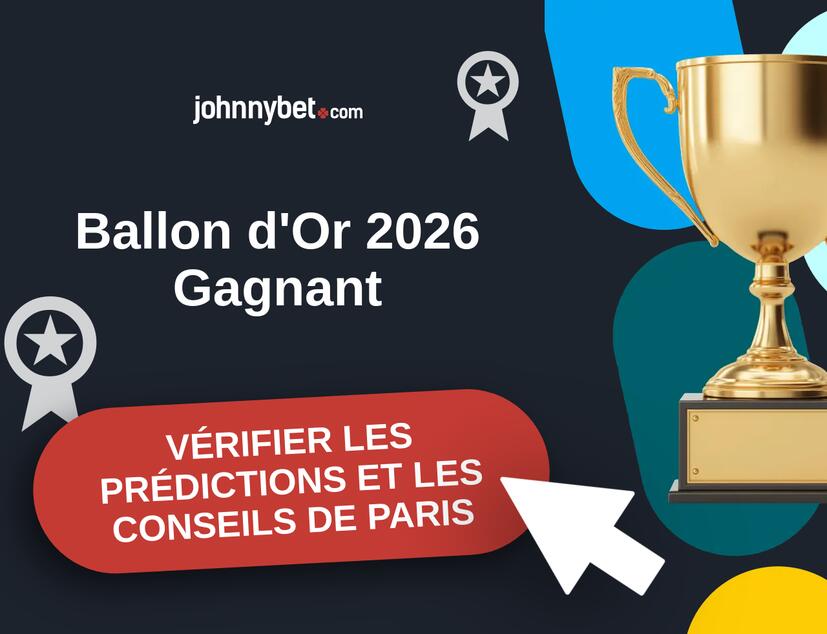 Ballon d'Or 2026 Prédictions et Conseils de Paris