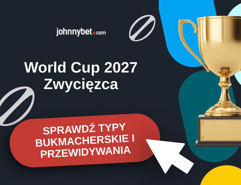 World Cup 2027 Typy Bukmacherskie i Przewidywania