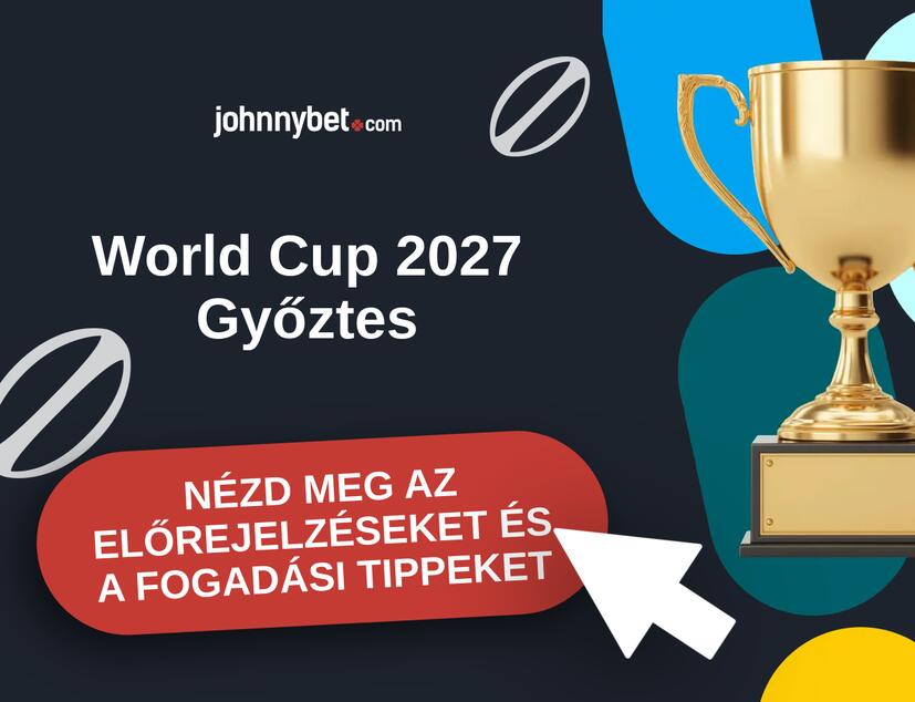 World Cup 2027 előrejelzések és fogadási tippek