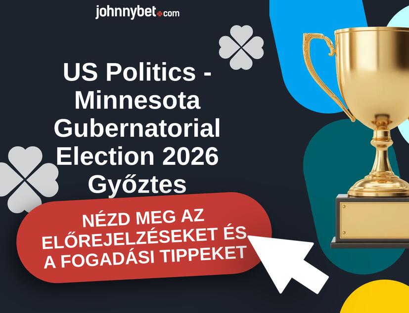 US Politics - Minnesota Gubernatorial Election 2026 előrejelzések és fogadási tippek
